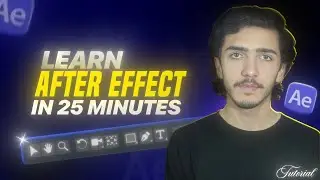 After Effects Tutorial for Beginners | 25 Min Crash Course in 2026