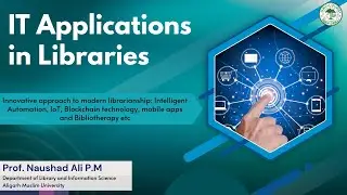 Innovative approach to modern librarianship: Intelligent Automation, IoT, Blockchain technology