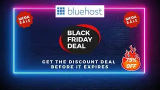 Bluehost Black Friday Deals 2024 - Grab Upto 75% Off