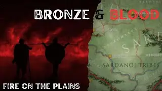 Fire on the Plains | Bronze and Blood a WORLD BUILDING Project