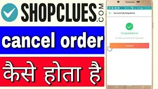 how to cancel order for shopclues.com in Hindi || ShopClues per order cancel kaise kare