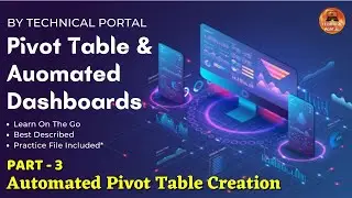MS Excel Pivot Table and Dashboard Tutorial | Learn Pivot Table | Automated Pivot table | Part - 3 |
