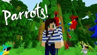 PARROTS ADDED TO MINECRAFT! - FIRST IMPRESSION