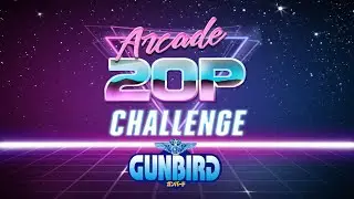 Arcade 20p Challenge - Gunbird