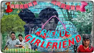 Friends Girlfriend - | N Tic Boys - (NTB) |