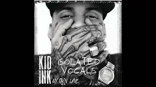 Kid Ink – Show Me (feat. Chris Brown)[Isolated Vocals]