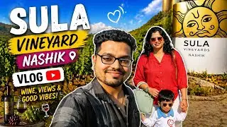 DAY AT SULA VINEYARDS | VINE CAPITAL | NASHIK