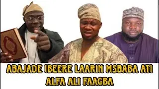 Abajade ibeere ati idahun laarin MsBaba ati Ali Faagba - Akede tu perepere asiri ohun to je yo lanaa