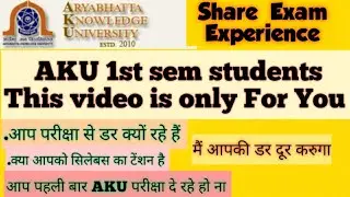 AKU Patna B.tech 1st Sem Student This Video Is Only For You