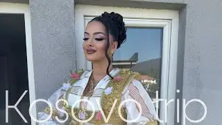Kosove trip - 7 days vlog ✨