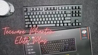 TECWARE PHANTOM ELITE+ - BUDGET KEYCHRON? ( UNBOXING AND TEST )