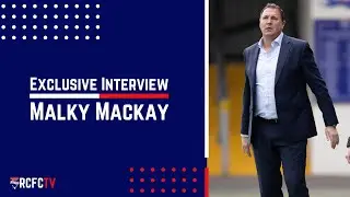 Exclusive Interview | Malky Mackay
