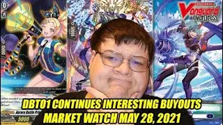 DBT01 Continues Interesting Buyouts - Cardfight Vanguard Market Watch May 28, 2021