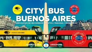 Bus Tur&iacute;stico. City Tour  Buenos Aires vs. Gray Line 🚍🇦🇷 | Diferencias REALES de recorridos .