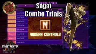 Sagat Combo Trials (Modern)