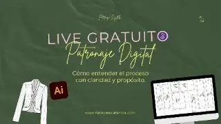 PATRONAJE DIGITAL cómo entender el proceso con claridad y propósito💚