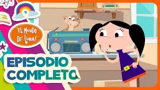 A escuchar radio - Episodio Completo l El Mundo de Luna!