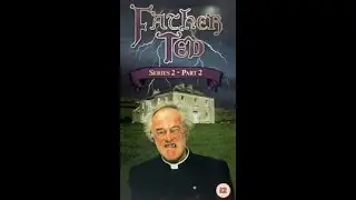 Original VHS Opening and Closing to Father Ted Series 2 Part 2 UK VHS Tape