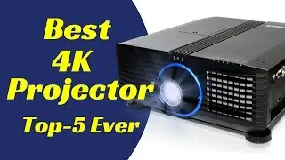 Best 4K Projector Top-5 Ever