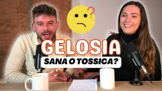 Perch&eacute; siamo gelosi anche quando non dovremmo esserlo? | Talk nel Chill Podcast