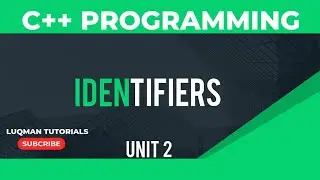 Understanding Identifiers in C++ : A Step-by-Step Tutorial