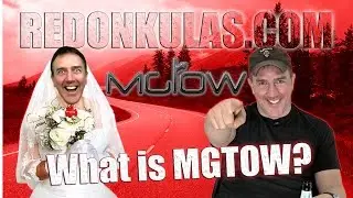 What is MGTOW? | Redonkulas.com