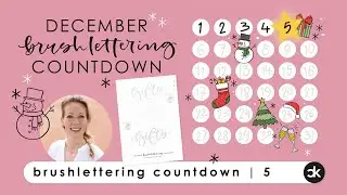 5 December Brushlettering Countdown | 5 Gifts