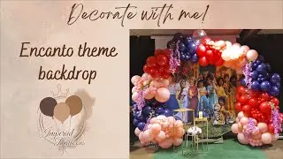 Decorate with me | Encanto theme birthday party | Balloon garland tutorial | DIY