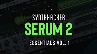 SynthHacker Serum 2 Essentials - 80 Presets