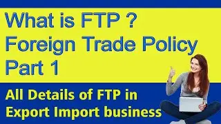 Foreign Trade Policy 2021 Part 1 HD l All Details of export trade policy
