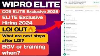 🔥WIPRO LOI OUT || What are the next steps after LOI? Explained in detail || ELITE On and Off Campus!