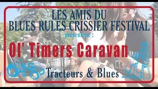Ol' Timers Caravan @ Blues Rules Crissier Festival 2023