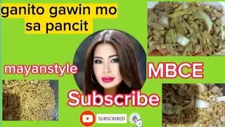 pancit bikol paanu ba lutuin/@mayanstyleMBCE0506 #cooking #meal #yummy #pancitbato #checkin
