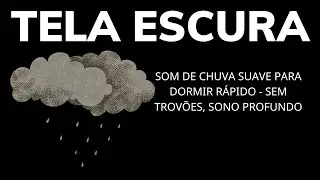 Som de chuva suave para dormir rápido - sem trovões, sono profundo