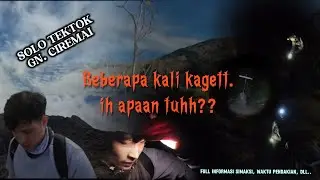 Seindah ini Ciremai ada yang bilang angker?? Jadi gini.- Gunung Ciremai Via Apuy | Tiba-Tiba Vlog #5