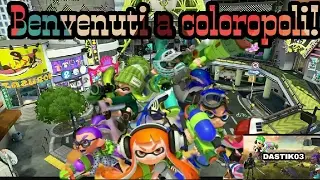 Benvenuti a Coloropoli!-Splatoon #1
