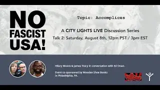 No Fascist USA Discussion Series: Accomplices with Dr. Edward Onaci