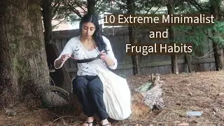 10 Extreme Minimalist and Frugal Habits