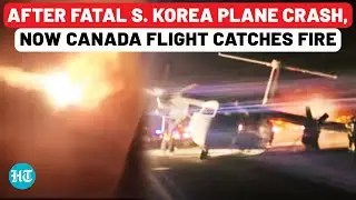On Cam: Air Canada Flight, With Passengers Inside, Catches Fire Hours After South Korea Plane Crash