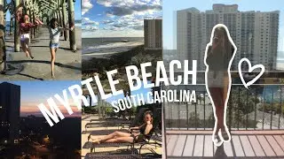 MYRTLE BEACH, South Carolina Spring Break 2017 | @nikkivasil