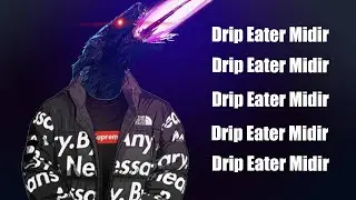 Drip Souls III: Drip Eater Midir