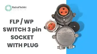 Flameproof switch 3-pin socket with plug: How to connect? #electrical RadicalTechArt I RadicalTalks