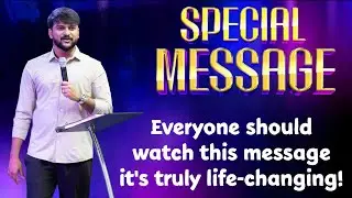 Special message By Pas.Ankit Reddi -Eye opening Message