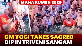 Maha Kumbh 2025: CM Yogi Adityanath, Cabinet ministers take holy dip at Triveni Sangam
