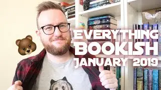 Everything Bookish | January 2019