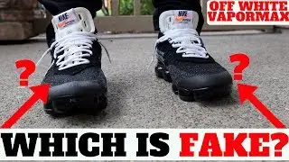WHICH IS FAKE? How Do Fake 'OFF-WHITE' VAPORMAX Feel On Feet?