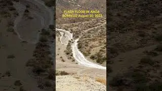 Flash Flood in Anza-Borrego desert thanks to Hurricane Hilary