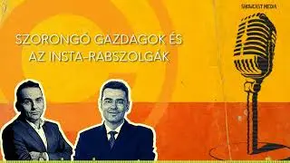 Concorde Podcast - Szorong&oacute; gazdagok &eacute;s az Insta-rabszolg&aacute;k [audiogram]