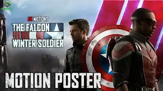 Falcon and the Winter Soldier Motion Poster 3D | Marvel Studios | After Effects | AK Motions