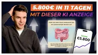 Diese KI Werbeanzeige hat mir 5 800€ in 11 Tagen gebracht
